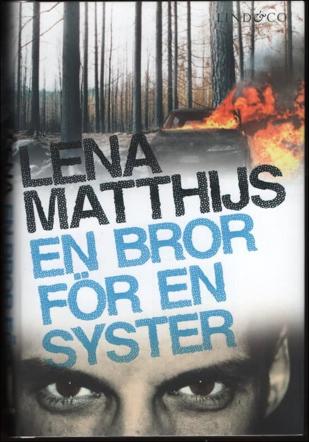 Lena Matthijs : En bror för en syster