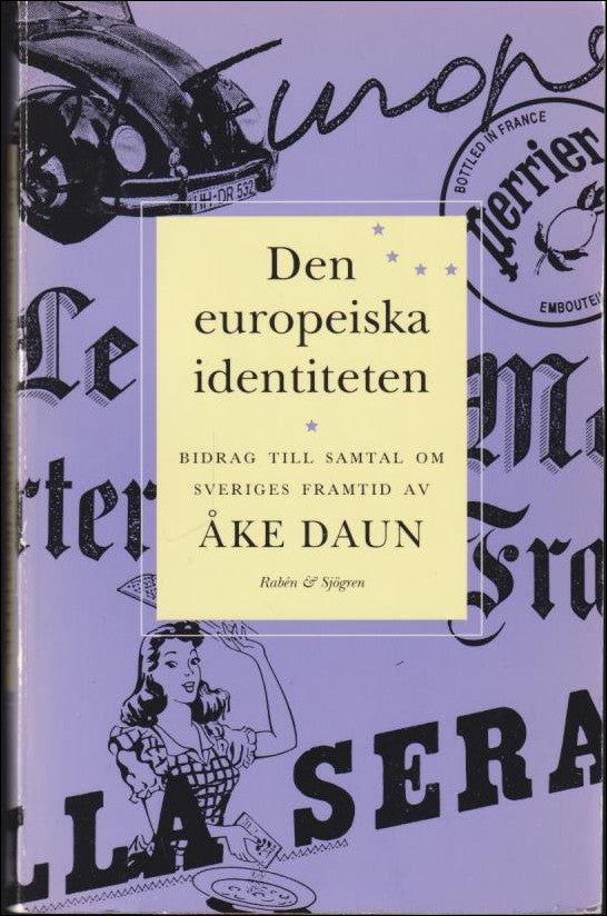Åke Daun : Den europeiska identiteten