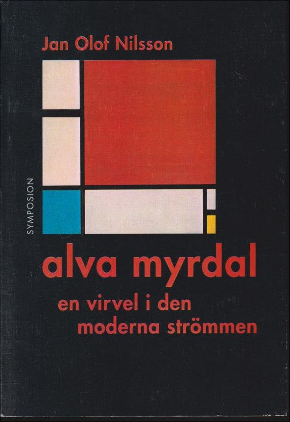 Jan Olof Nilsson : Alva Myrdal