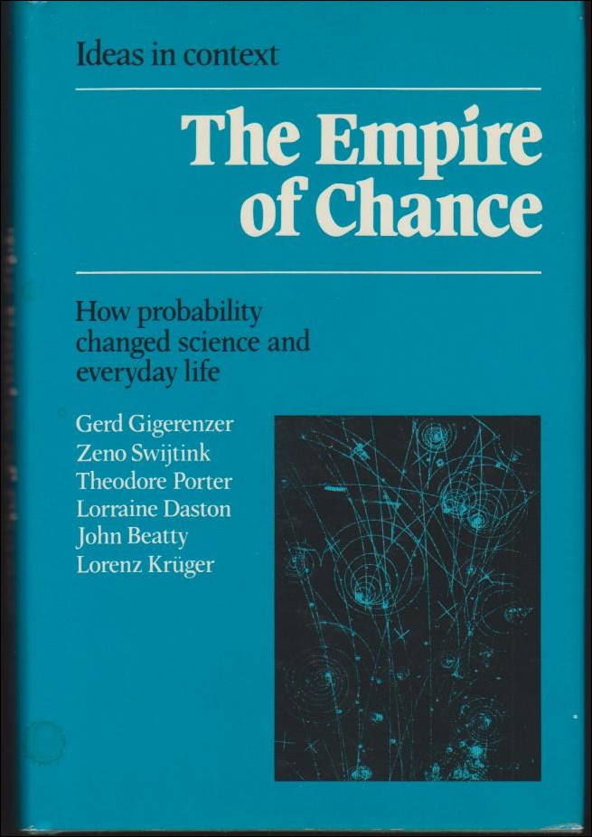 Gigerenzer, Gerd ; Swijtink, Zeno m fl : The empire of chance