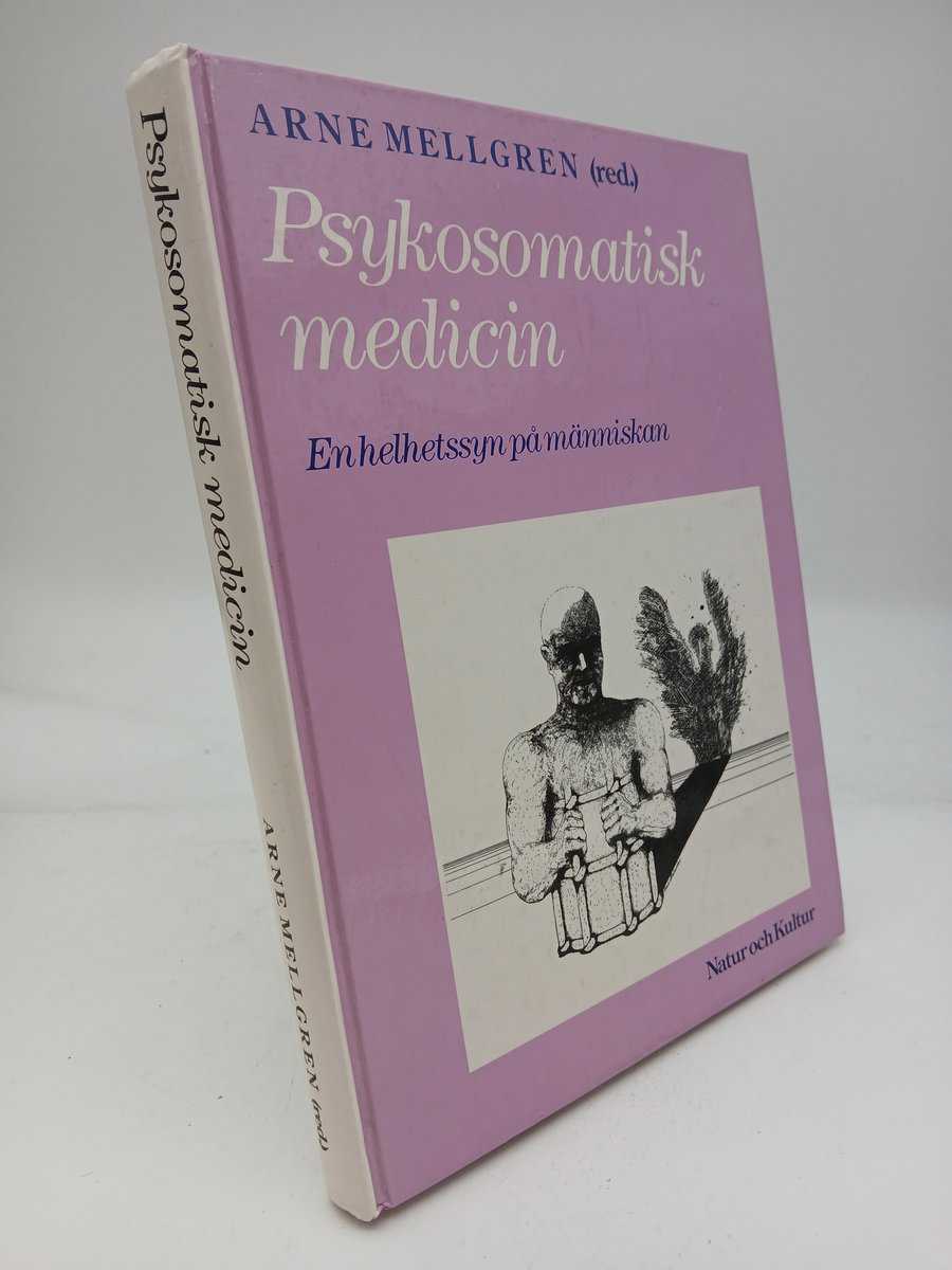 Arne Mellgren : Psykosomatisk medicin