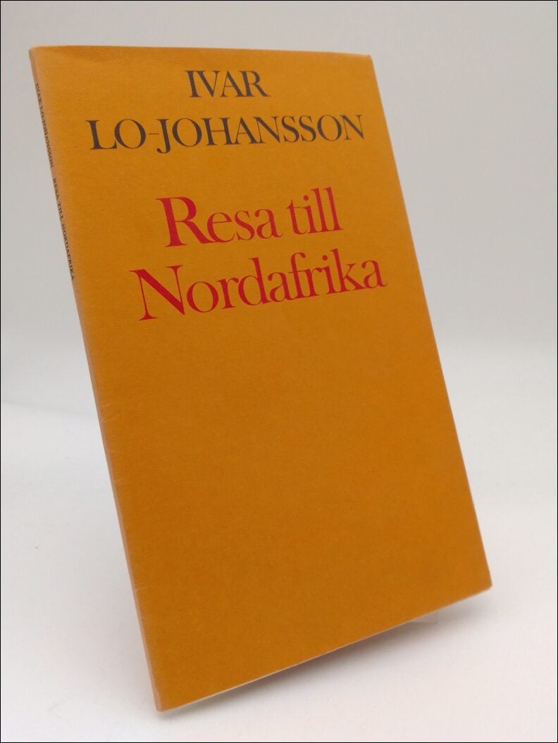 Ivar Lo-Johansson : Resa till Nordafrika