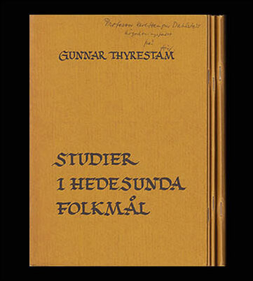 Gunnar Thyrestam : Studier i Hedesunda folkmål