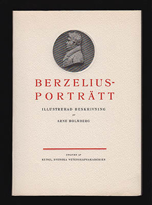 Arne Holmberg : Berzelius porträtt