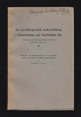 M Odin : En socialhygienisk undersökning i Västerbottens och Norrbottens län