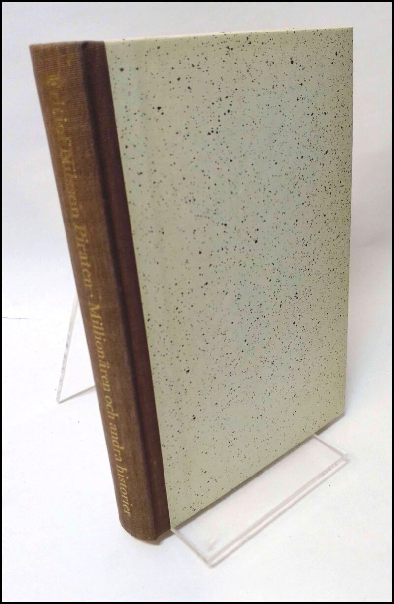 Fritiof Nilsson Piraten : Millionären och andra historier