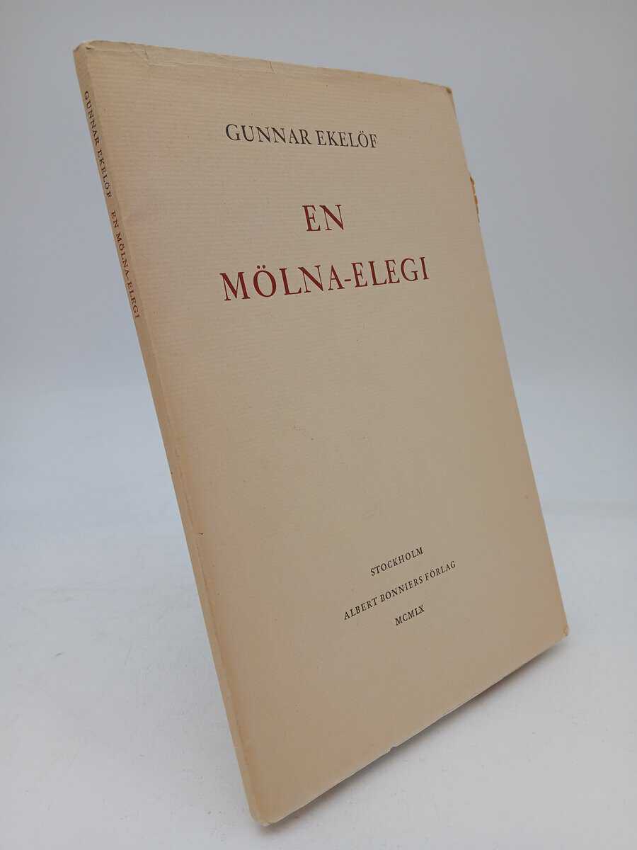Gunnar Ekelöf : En Mölna-elegi