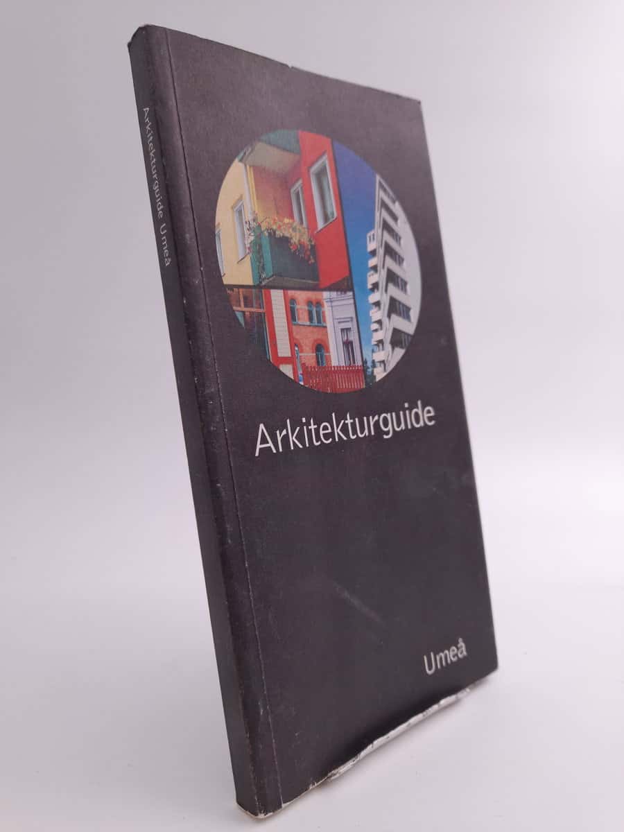 Patrik Forsberg : Arkitekturguide Umeå