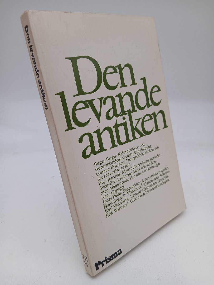 Birger Bergh : Den levande antiken