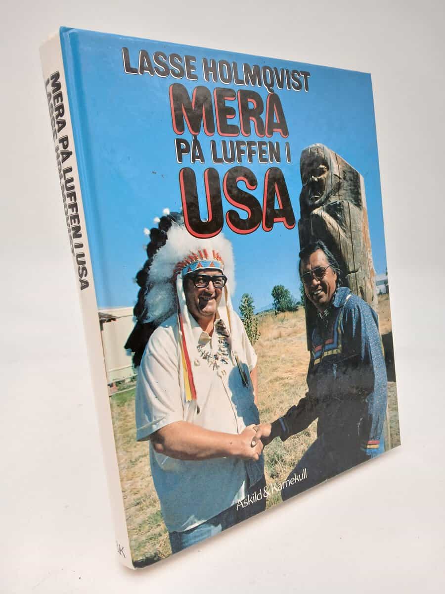 Lasse Holmqvist : Mera på luffen i USA