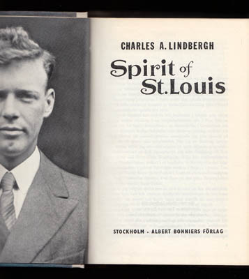 Charles A. Lindbergh : Spirit of St. Louis
