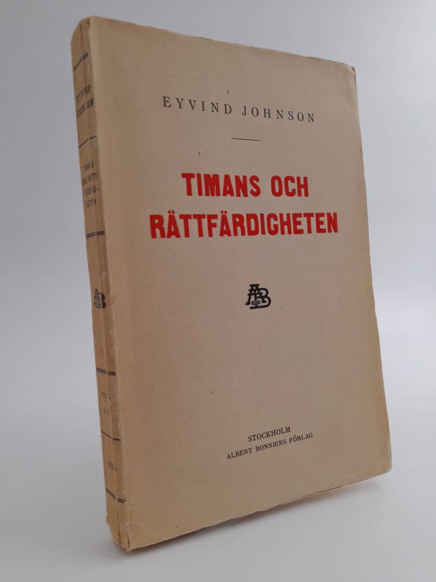 Eyvind Johnson : Timans och rättfärdigheten