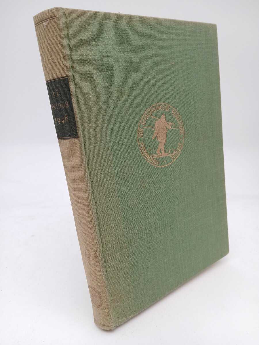 På skidor : 1948 / Skid- och friluftsfrämjandets årsbok