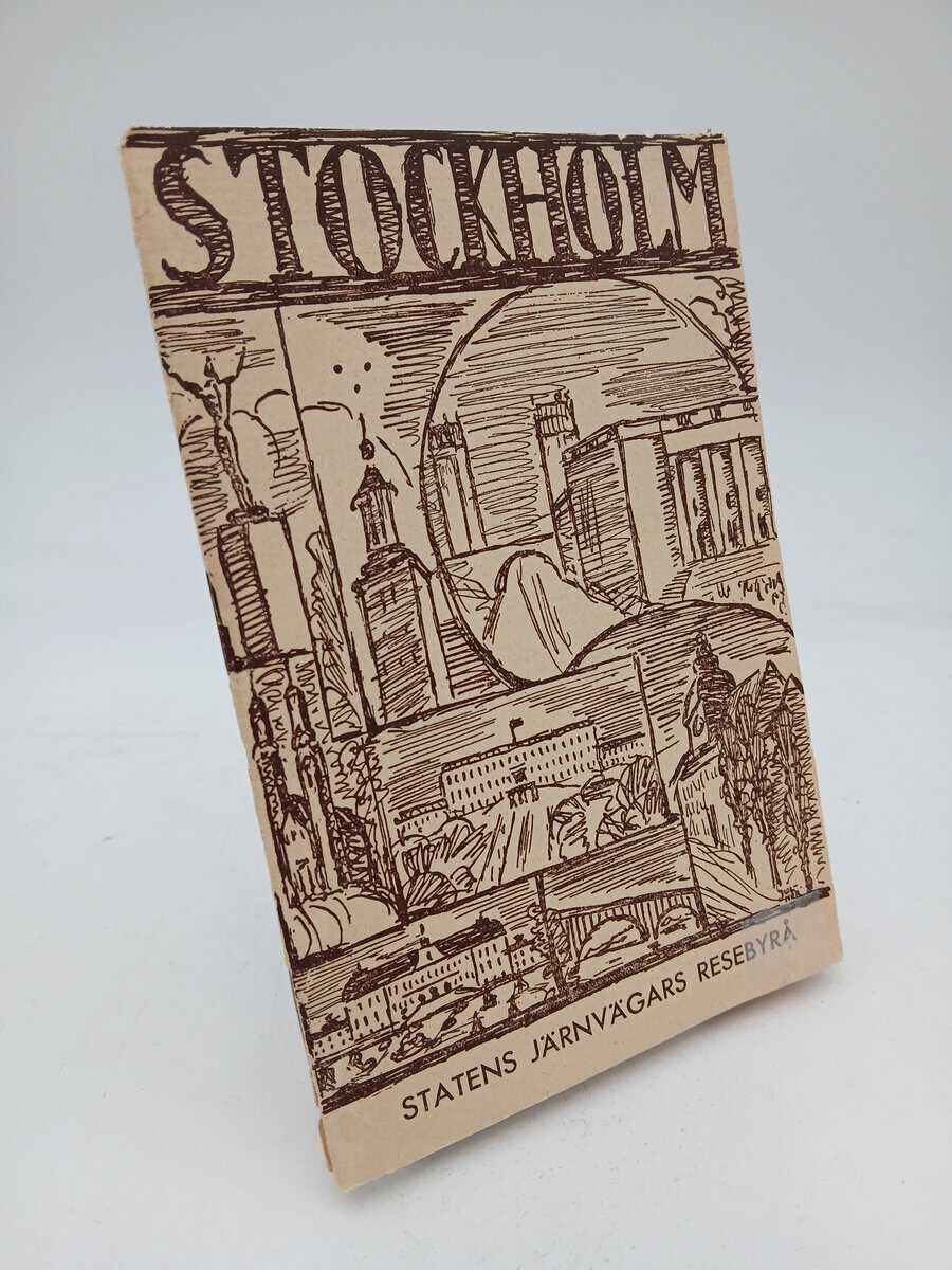 Statens Järnvägars Resebyrå ; STF ; Mälarens Turisttrafikförening : Stockholm