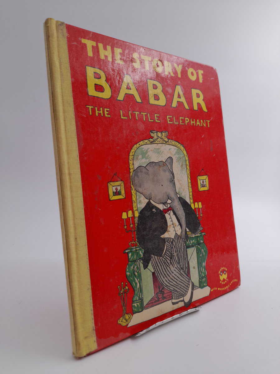 Jean de Brunhoff : The story of Babar the little elephant