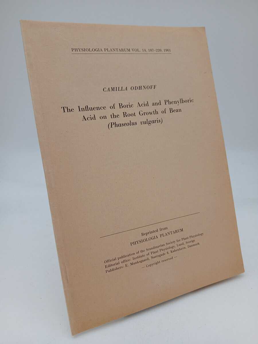 Camilla Odhnoff : The Influence of Boric Acid and Phenylboric Acid on the Root Growth of Bean (Phaseolus vulgaris)