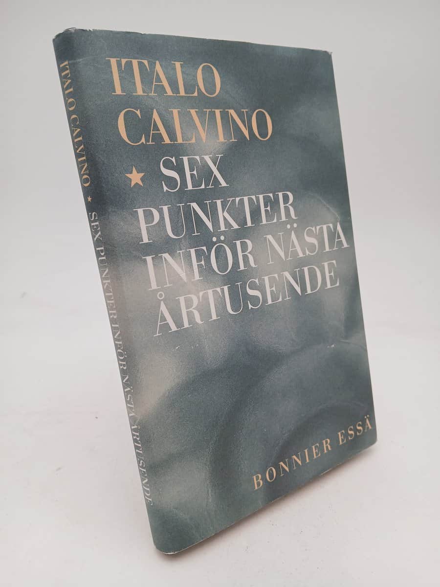 Italo Calvino : Sex punkter inför nästa årtusende