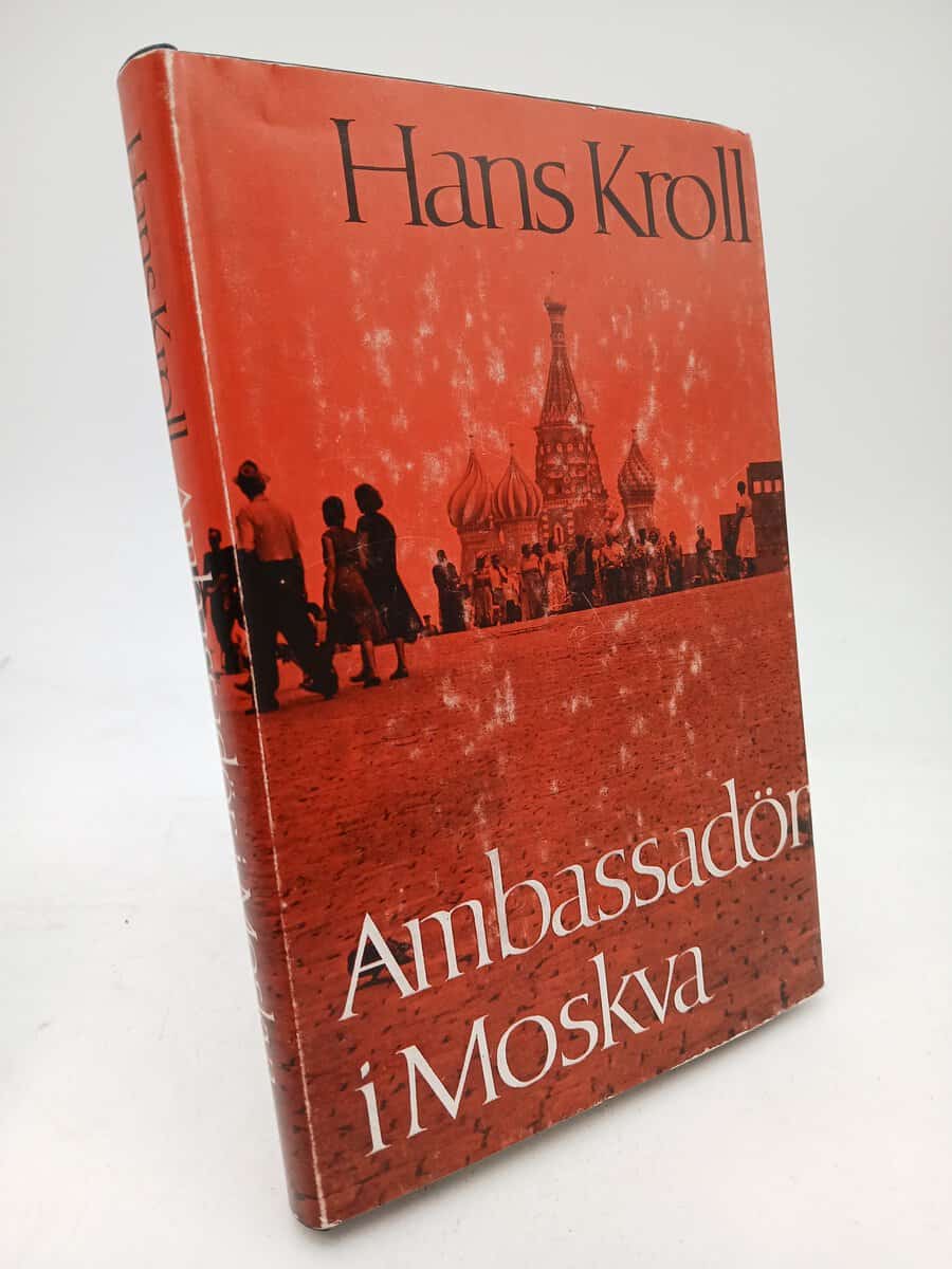Hans Kroll : Ambassadör i Moskva 1958-1962