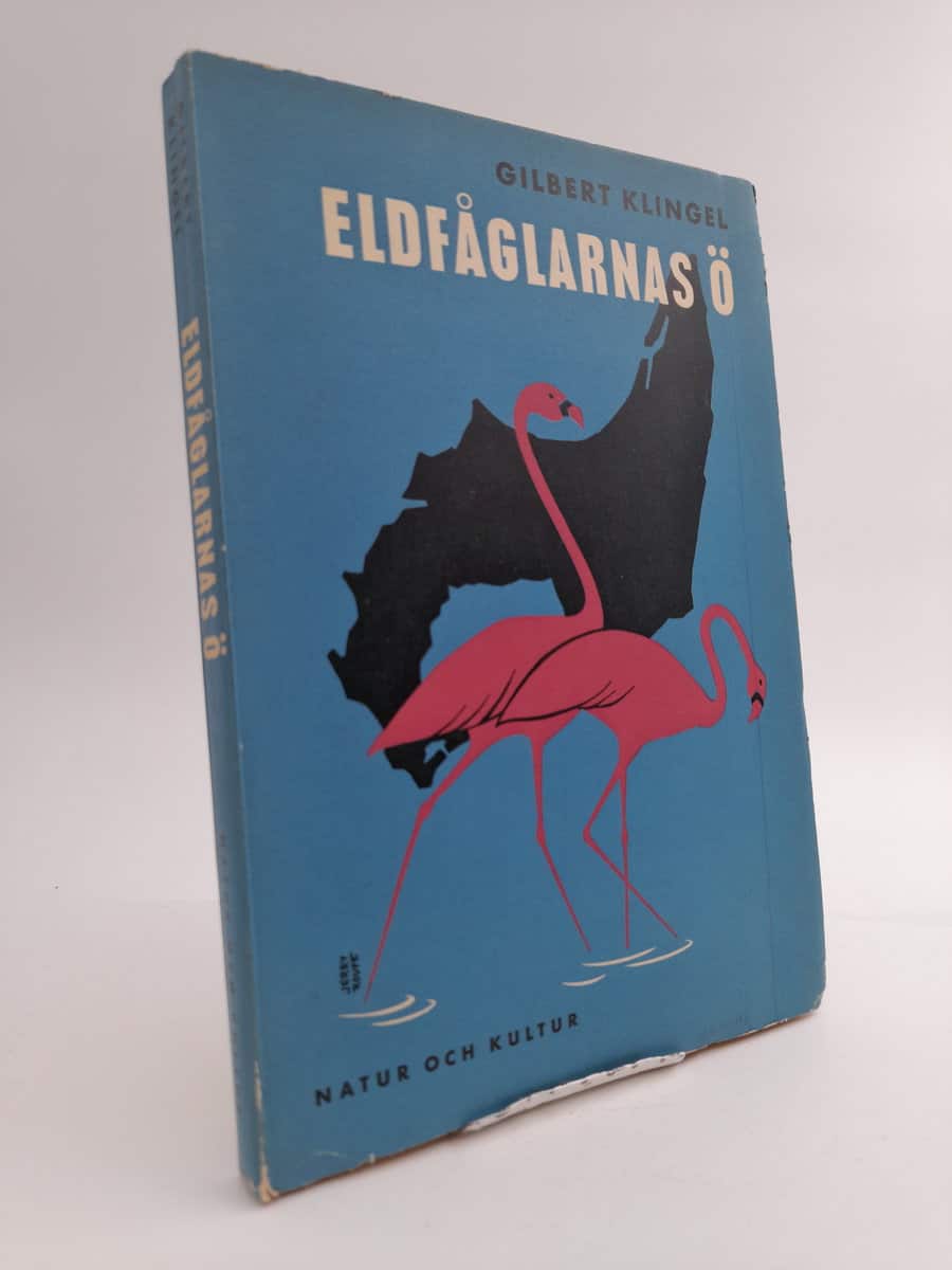 Gilbert Klingel : Eldfåglarnas ö