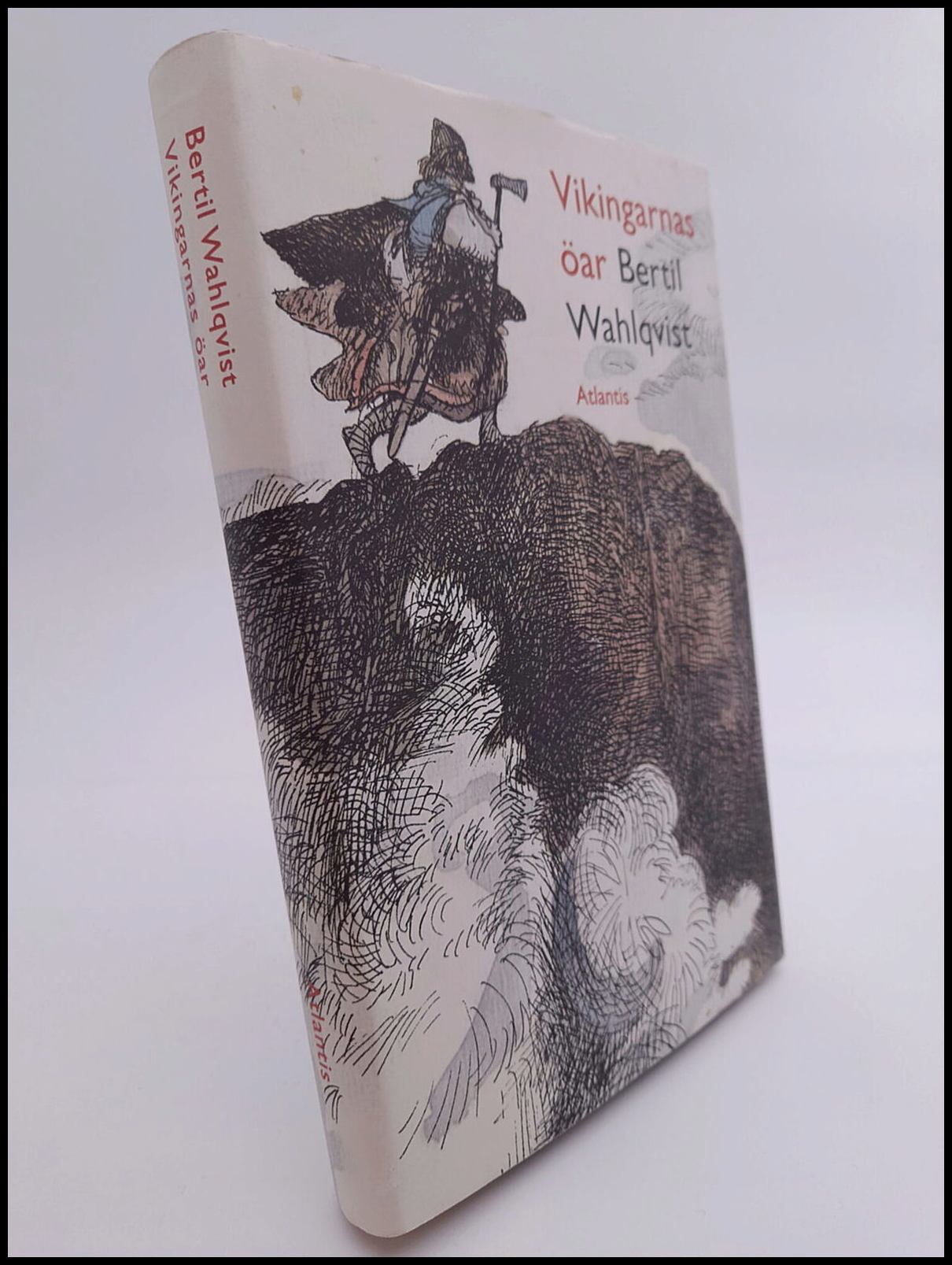 Bertil Wahlqvist : Vikingarnas öar