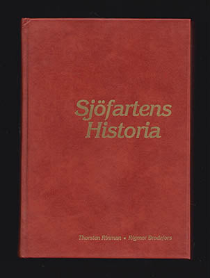 Rinman, Thorsten ; Brodefors, Rigmor : Sjöfartens historia