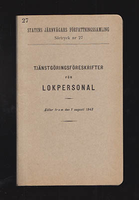 Statens Järnvägars Författningssamling : Tjänstgöringsföreskrifter