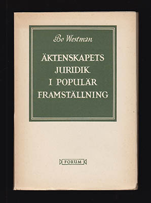 Bo Westman : Äktenskapets juridik