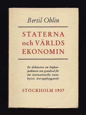 Bertil Ohlin : Staterna och världsekonomin