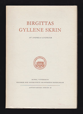 Andreas Lindblom : Birgittas gyllene skrin