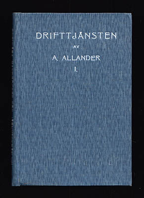Allan Allander : Drifttjänsten.