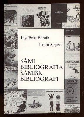 Blindh, IngaBritt ; Siegert, Justin : Sámi bibliografia