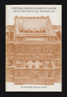 Lars Olsson : Svenska biblioteksbyggnader