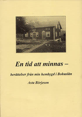 Asta Börjeson : En tid att minnas