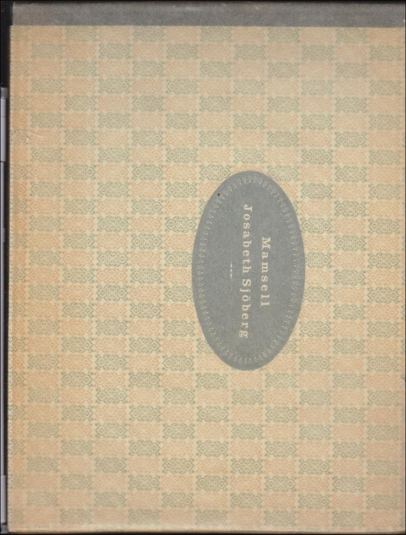 Gustaf Näsström : Mamsell Josabeth Sjöberg