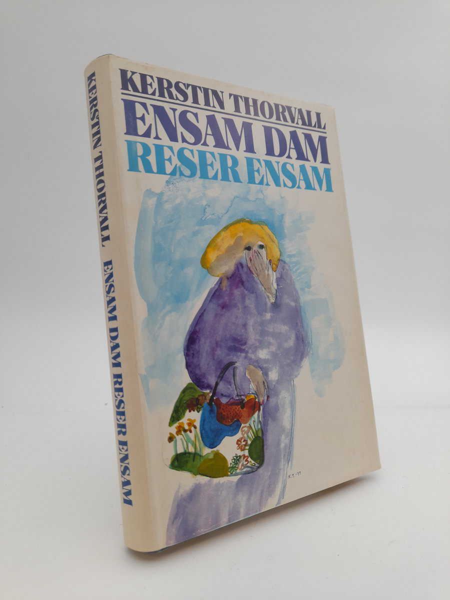 Kerstin Thorvall : Ensam dam reser ensam