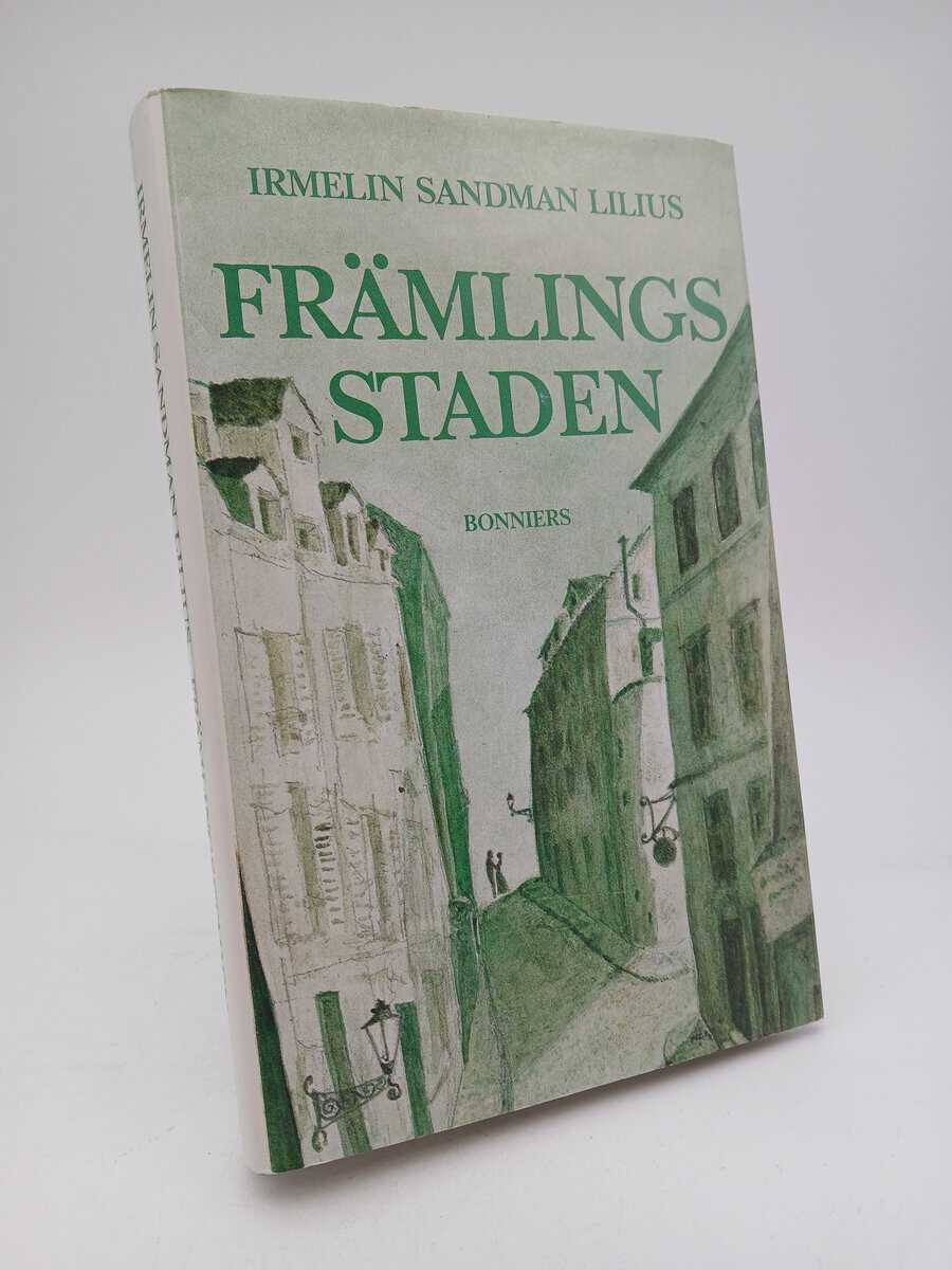 Irmelin Sandman Lilius : Främlingsstaden