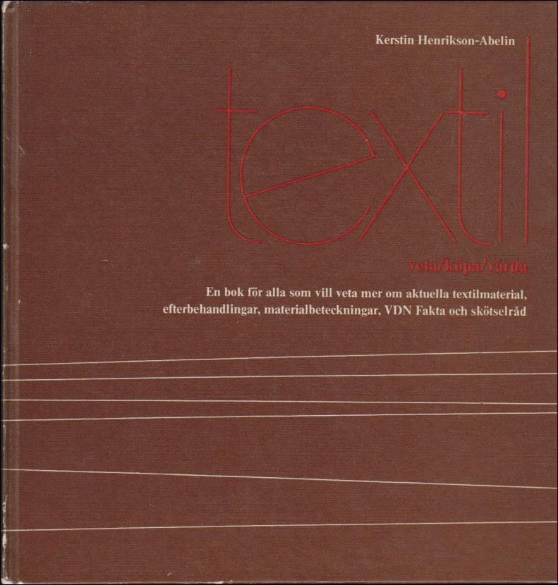 Henrikson ; Abelin, Kerstin : Textil