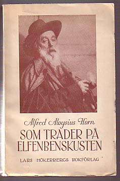 Alfred Aloysius Horn : Som trader på elfenbenskusten