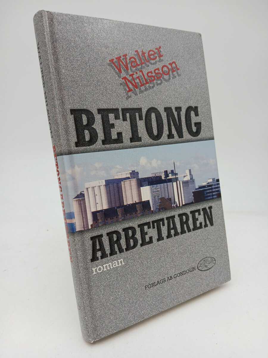 Walter Nilsson : Betongarbetaren