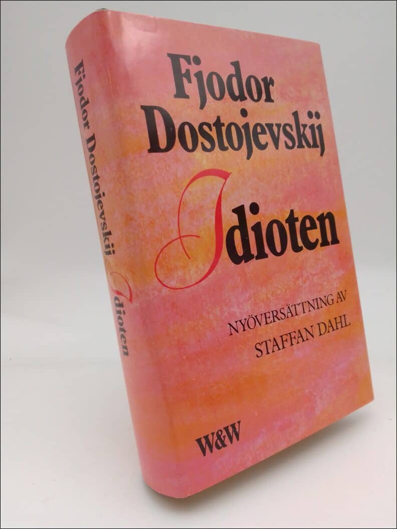Fjodor Dostojevskij : Idioten