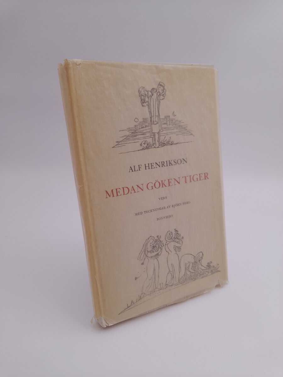 Alf Henrikson : Medan göken tiger