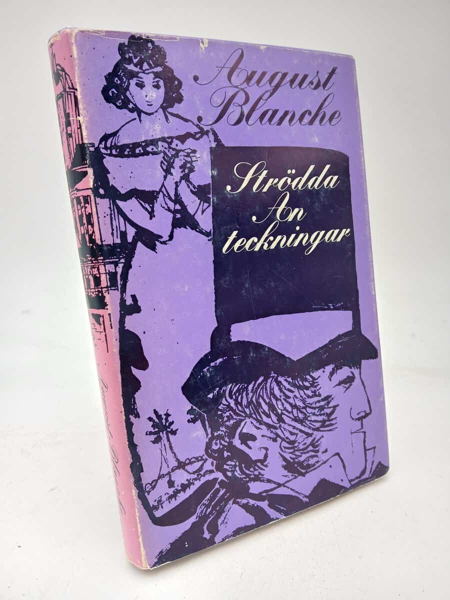 August Blanche : Strödda anteckningar