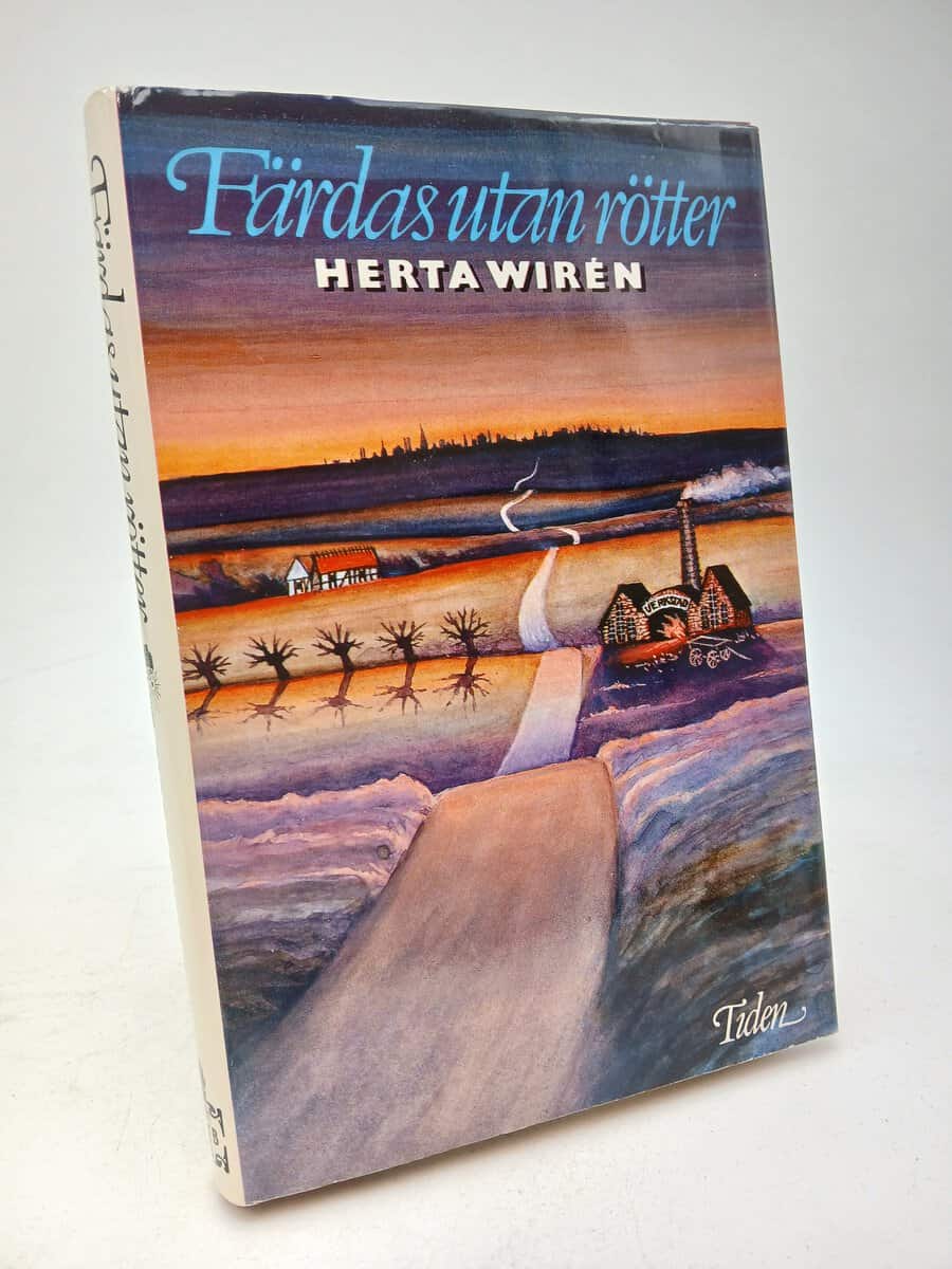 Herta Wirén : Färdas utan rötter