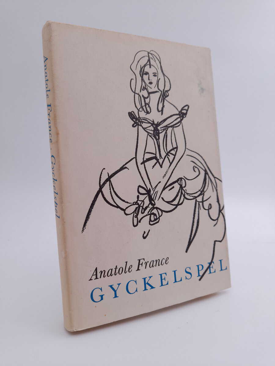 Anatole France : Gyckelspel