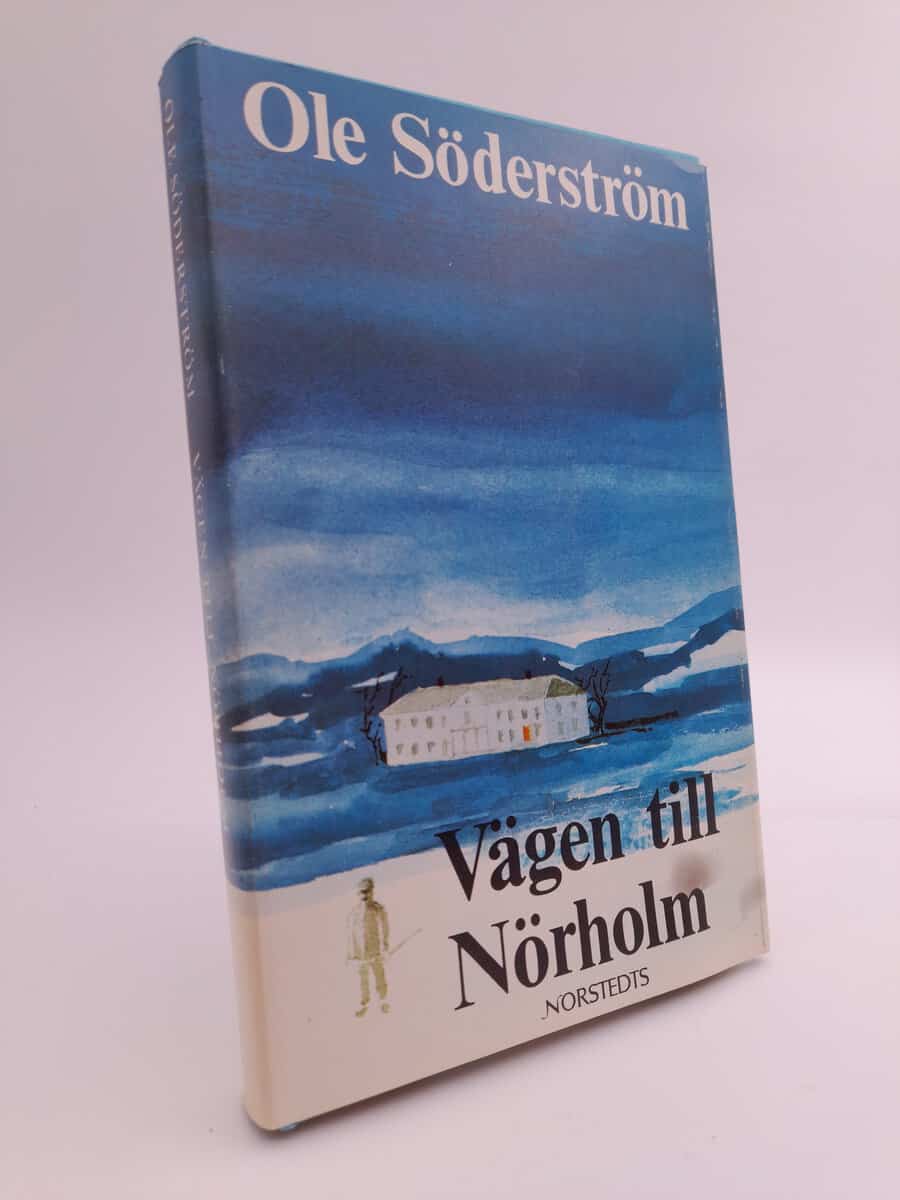 Ole Söderström : Vägen till Nörholm