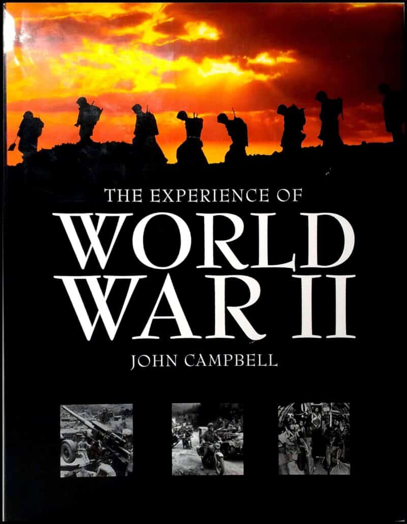 John Campbell : The Experience of World War II