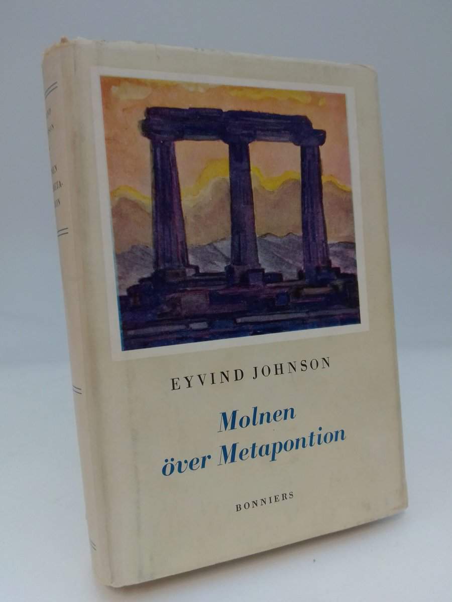 Eyvind Johnson : Molnen över Metapontion