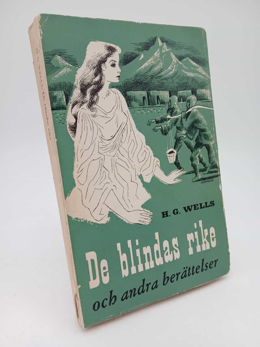 H. G. Wells : De blindas rike och andra berättelser