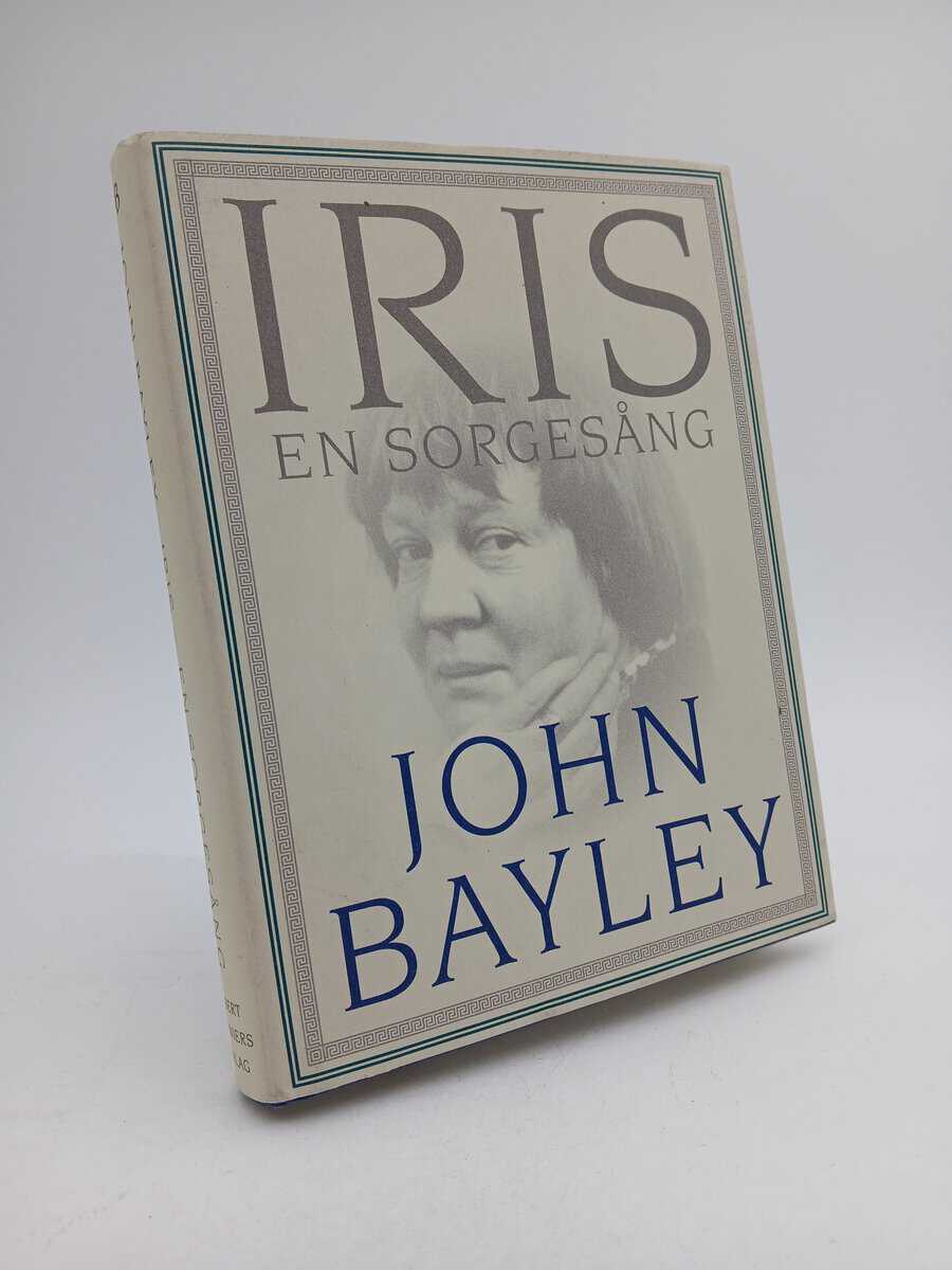 John Bayley : Iris - en sorgesång