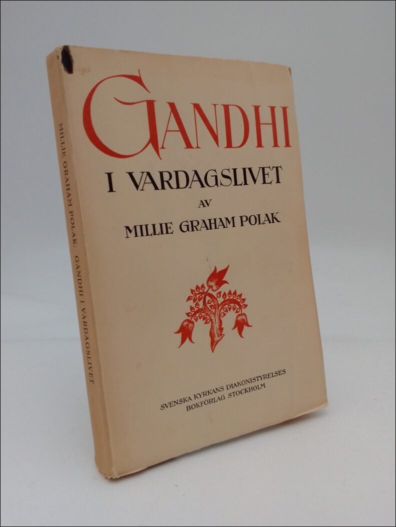 Millie Graham Gandhi || Polak : Gandhi i vardagslivet